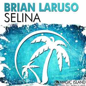 Brian Laruso - Selina Album