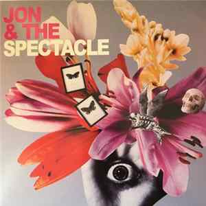 Jon & The Spectacle - Jon & The Spectacle Album