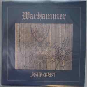 Warhammer - Deathchrist Album