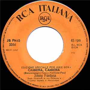 Jimmy Fontana - Cammina Cammina / Non Scherzare Con Il Fuoco Album