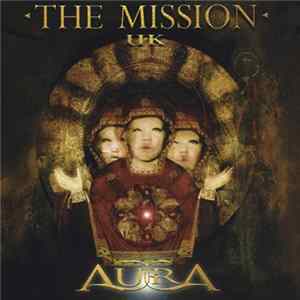 The Mission UK - Aura Album