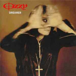 Ozzy - Dreamer Album