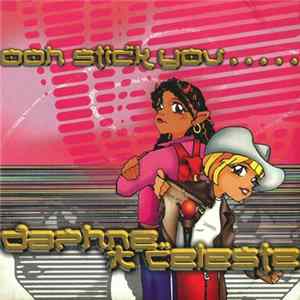 Daphne And Celeste - Ooh Stick You... Album