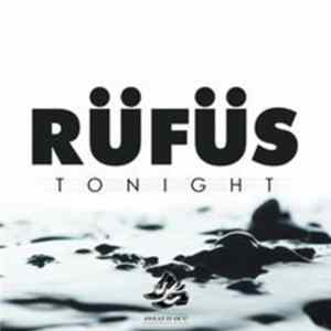 Rüfüs - Tonight Album