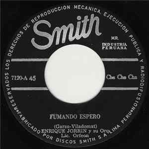 Enrique Jorrin Y Su Orq. - Fumando Espero Album