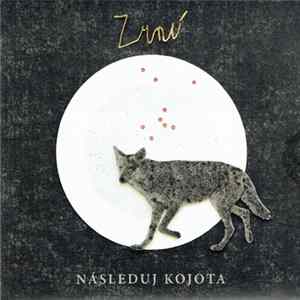 Zrní - Následuj Kojota Album