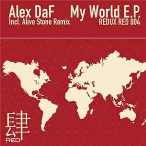 Alex DaF - My World E.P. Album