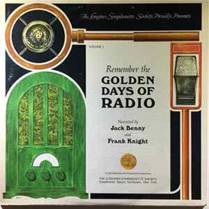 Jack Benny And Frank Knight - Remember The Golden Days Of Radio Volume 1 Album
