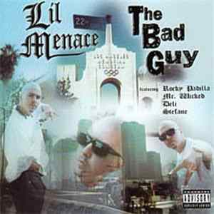 Lil Menace - The Bad Guy Album