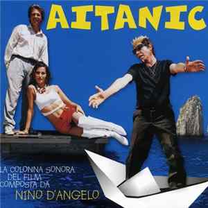 Nino D'Angelo - Aitanic Album