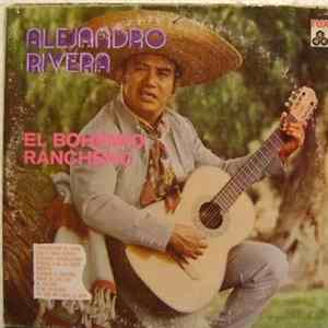 Alejandro Rivera - El Bohemio Ranchero Album