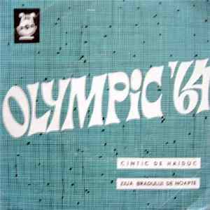 Olympic '64 - Cîntic De Haiduc / Ziua Bradului De Noapte Album