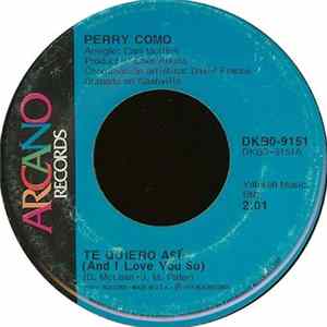 Perry Como - Te Quiero Así (And I Love You So) / Ahora Que Soy Libre Album
