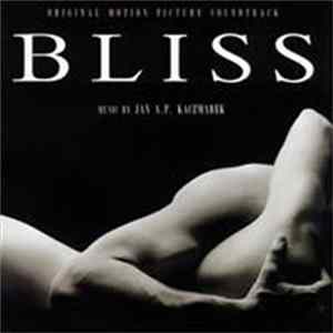 Jan A.P. Kaczmarek - Bliss (Original Motion Picture Soundtrack) Album
