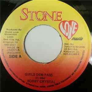 Bobby Crystal - Girls Dem Pass Album