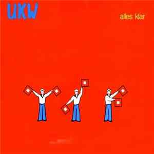 UKW - Alles Klar Album