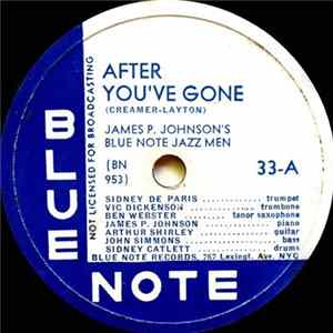 James P. Johnson's Blue Note Jazzmen - After You've Gone / Joy-Mentin' Album
