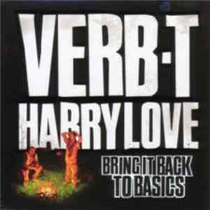 Verb-T, Harry Love - Bring It Back To Basics Album