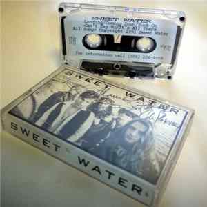 Sweet Water - Sweet Water Album