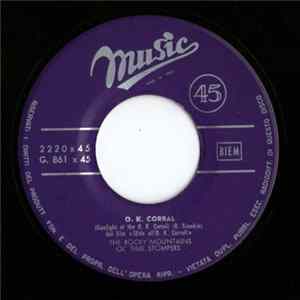The Rocky Mountains Ol' Time Stompers - O.K. Corral / Quel Treno Per Yuma Album