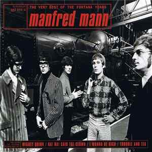 Manfred Mann - The Very Best Of The Fontana Years Album