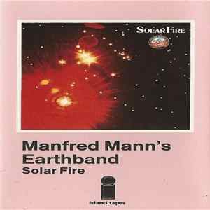Manfred Mann's Earth Band - Solar Fire Album