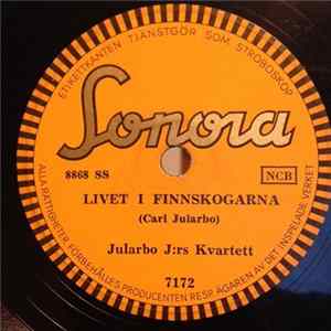 Jularbo J:rs Kvartett - Livet I Finnskogarna / Fäbodvalsen Går Album