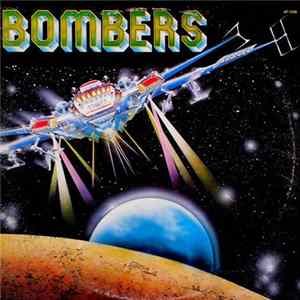 Bombers - Bombers Album