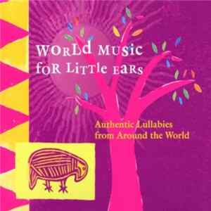 Various - World Music For Little Ears Album