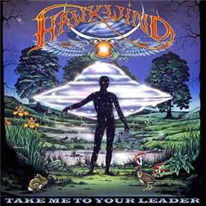 Hawkwind - Take Me To Your Leader Album