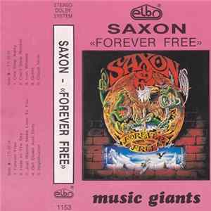 Saxon - Forever Free Album