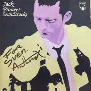 Jack - Pioneer Soundtracks Album