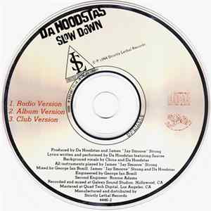 Da Hoodstas - Slow Down Album