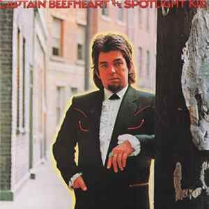 Captain Beefheart And The Magic Band - The Spotlight Kid / Clear Spot Album