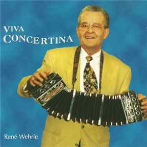 René Wehrle - Viva Concertina Album