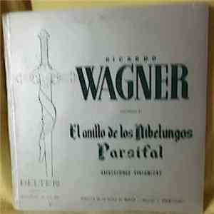 Ricardo Wagner - Orquesta De La Opera De Munich , Director: F. Konwitschny - El Anillo De Los Nibelungos (Selecciones Sinfonicas) Volumen 2.º Album