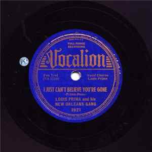 Louis Prima And His New Orleans Gang - I Just Can't Believe You're Gone / Rhythm On The Radio Album
