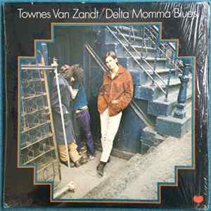 Townes Van Zandt - Delta Momma Blues Album