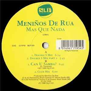 Meninos De Rua - Mas Que Nada / Can U Samba? Album