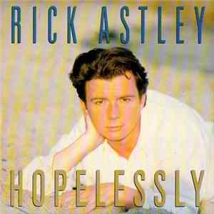 Rick Astley - Hopelessly Album