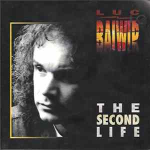Luc Baiwir - The Second Life Album