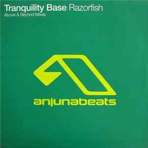 Tranquility Base - Razorfish Album