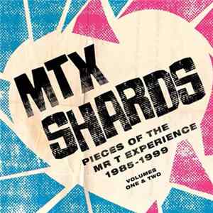 The Mr. T Experience - Shards Volume 1 & 2 Album