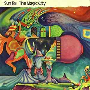 Sun Ra - The Magic City Album