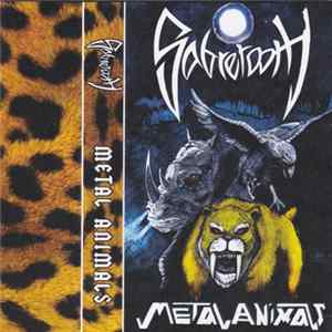Sabretooth - Metal Animals Album