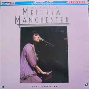 Melissa Manchester - The Music Of Melissa Manchester Album
