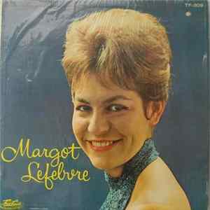 Margot Lefebvre - Margot Lefebvre Album