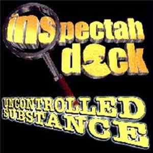 Inspectah Deck - Uncontrolled Substance Album