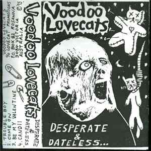 Voodoo Lovecats - Desperate & Dateless Album