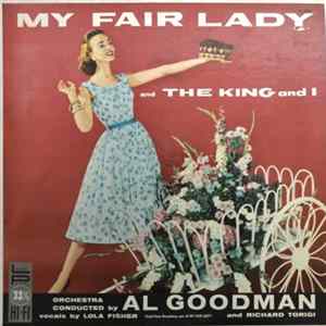 Al Goodman - My Fair Lady And The King And I Album